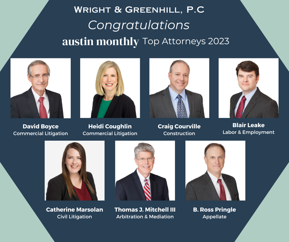Wright & Greenhill PC congratulations austin monthly Top Attorney
